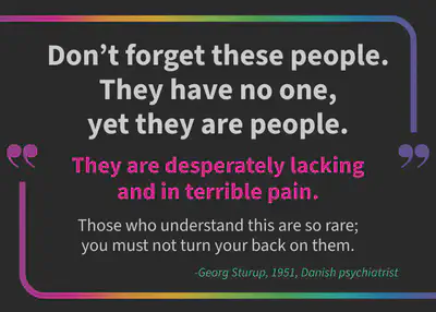 Don&rsquo;t Forget These People. They haev no one, yet they are people.